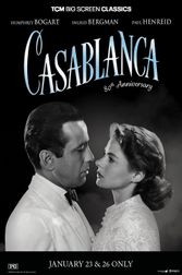 Casablanca 80th Anniversary presented by TCM Poster